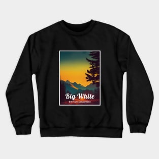 Big White British Columbia Canada ski Crewneck Sweatshirt